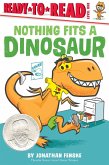 Nothing Fits a Dinosaur (eBook, ePUB)