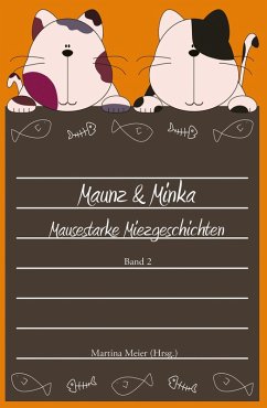 Cover Maunz & Minka - Mausestarke Miezgeschichten, Band 2 (eBook, ePUB)