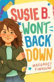 Susie B. Won't Back Down (eBook, ePUB)