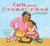 Carla and the Christmas Cornbread (eBook, ePUB)