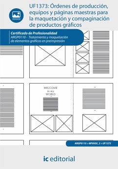 Órdenes de producción, equipos y páginas maestras para la maquetación y compaginación de productos gráficos. ARGP0110 (eBook, ePUB) - Mariscal Romero, Moisés