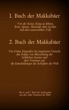 Das 1. und 2. Buch der Makkabäer, das 6. und 7. Buch der Apokryphen aus der Bibel - Menge, Hermann