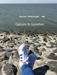 Gelüste & Gezeiten (eBook, ePUB) - Metzinger, Janine