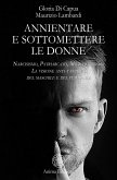 Annientare e sottomettere le donne (eBook, ePUB)