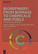 Biorefinery: From Biomass to Chemicals... - Bild 1