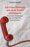 Als Oma Höntrop mit dem Teufel telefonierte (eBook, ePUB)