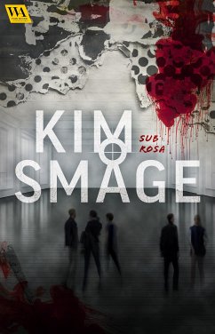 Sub rosa (eBook, ePUB) - Småge, Kim