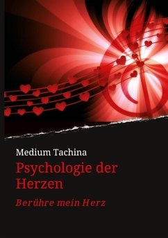 Psychologie der Herzen - Tachina, Medium