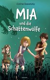 Mia und die Schattenwölfe