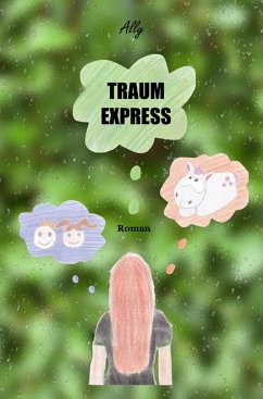 Traumexpress (eBook, ePUB) - Frick, Alicia