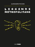 Leggende Metropolitane (eBook, ePUB)