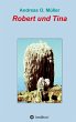Robert und Tina - Bild 1
