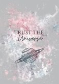 Notizbuch, Bullet Journal, Journal, Planer, Tagebuch &quote;Trust the Universe&quote;