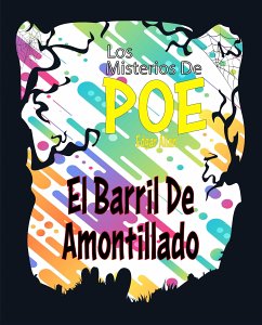 El Barril De Amontillado (eBook, ePUB) - Allan Poe, Edgar