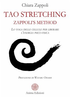 Tao stretching Zappoli’s Method (eBook, ePUB) - Zappoli, Chiara