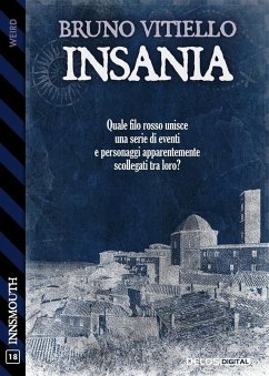 Insania (eBook, ePUB) - Vitiello, Bruno