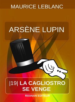 La Cagliostro se venge (eBook, ePUB) - Leblanc, Maurice