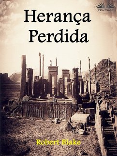 Herança Perdida (eBook, ePUB) - Blake, Robert