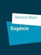 Eugénie (eBook, ePUB) - Bild 1