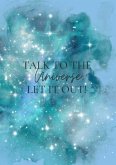 Notizbuch, Bullet Journal, Journal, Planer, Tagebuch "Talk to the Universe"