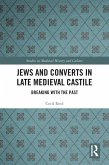 Jews and Converts in Late Medieval Castile (eBook, ePUB)