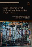 New Histories of Art in the Global Postwar Era (eBook, ePUB)