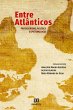 Entre Atlânticos (eBook, ePUB) - Bild 1