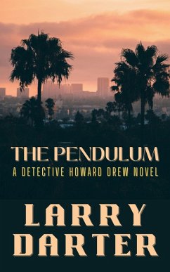 Cover The Pendulum (Howard Drew Novels) (eBook, ePUB)