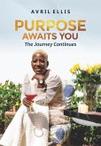 Purpose Awaits You (eBook, ePUB)