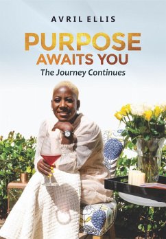 Purpose Awaits You (eBook, ePUB) - Ellis, Avril