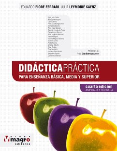 DIDÁCTICA PRÁCTICA. (eBook, ePUB) - Fiore Ferrari, Eduardo; Leymonié Sáenz, Julia