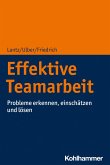 Effektive Teamarbeit (eBook, ePUB)