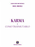 Karma y cómo transmutarlo (eBook, ePUB)