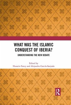 Cover What Was the Islamic Conquest of Iberia? (eBook, ePUB)