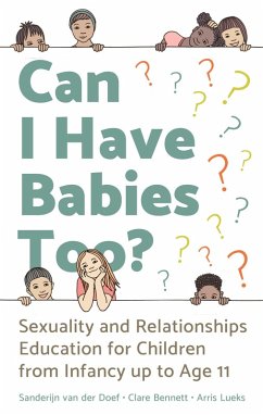 Can I Have Babies Too? (eBook, ePUB) - Doef, Sanderijn van der; Bennett, Clare; Lueks, Arris