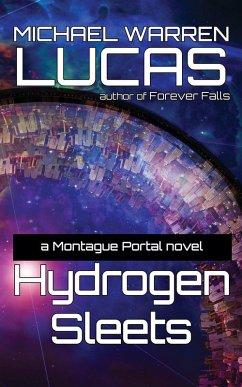 Hydrogen Sleets (Montague Portal) (eBook, ePUB) - Lucas, Michael Warren