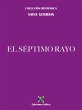 El Séptimo Rayo (eBook, ePUB) - Bild 1