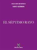 El Séptimo Rayo (eBook, ePUB)