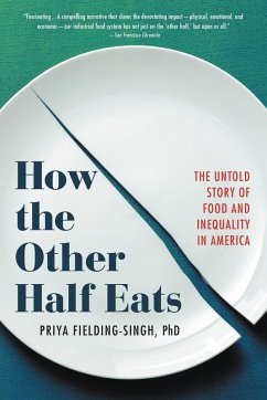 How the Other Half Eats (eBook, ePUB) - Fielding-Singh, Priya