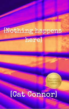Cover [Nothing happens here] (Veronica Tracey Spy/PI Series, #1) (eBook, ePUB)
