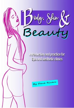 Body, Skin & Beauty (eBook, ePUB) - Rivers, Dave