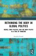 Rethinking the Body in Global Politics... - Bild 1