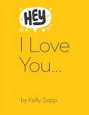 Hey, I Love You (eBook, ePUB)