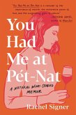 You Had Me at Pet-Nat (eBook, ePUB)