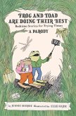 Frog and Toad are Doing Their Best [A Parody] (eBook, ePUB)