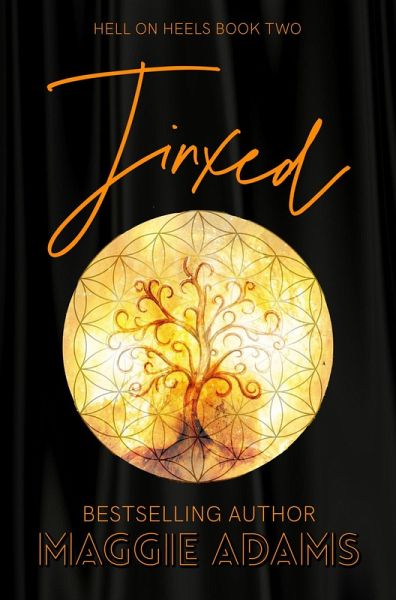 Jinxed (Hell on Heels, #2) (eBook, ePUB) Jinxed (Hell on Heels, #2) (eBook, ePUB)