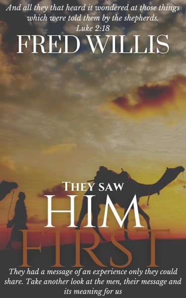 They Saw Him First (eBook, ePUB) They Saw Him First (eBook, ePUB)