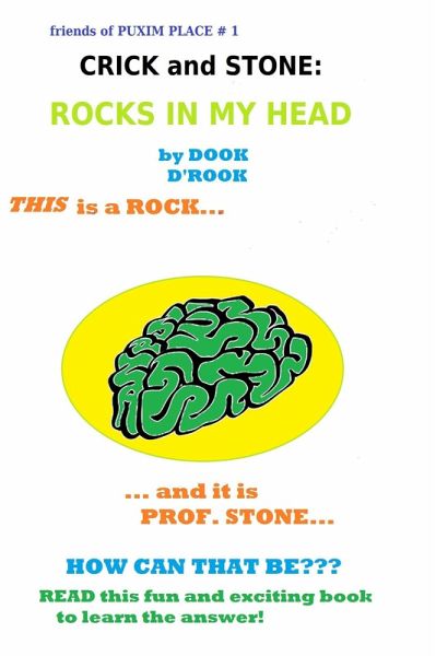 Crick and Stone: Rocks in my Head (Friends of Puxim Place, #1) (eBook, ePUB)