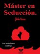 Máster en seducción (eBook, ePUB) - Bild 1