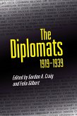 The Diplomats, 1919-1939 (eBook, ePUB)